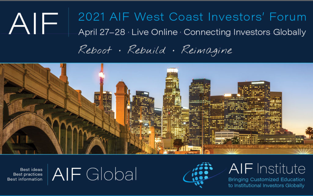 2021 AIF West Coast Investors' Forum